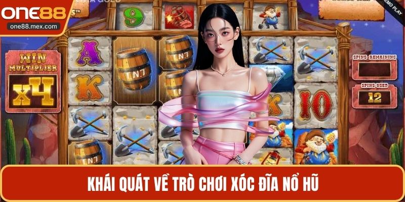 Khái quát về trò chơi xóc đĩa nổ hũ