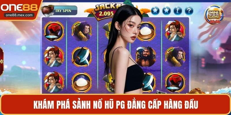 Khám phá sảnh nổ hũ PG đẳng cấp hàng đầu