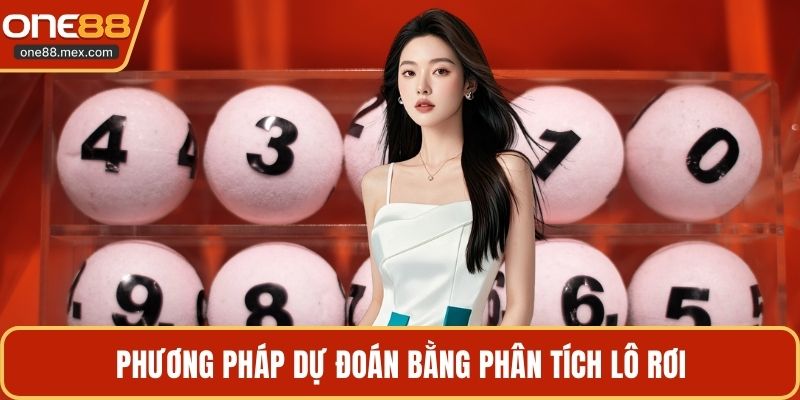 Phương pháp dự đoán bằng phân tích lô rơi