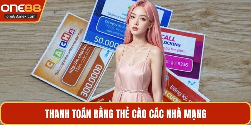 Thanh toán bằng thẻ cào các nhà mạng
