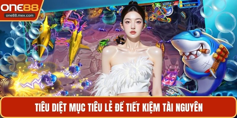 Tiêu diệt mục tiêu lẻ để tiết kiệm tài nguyên